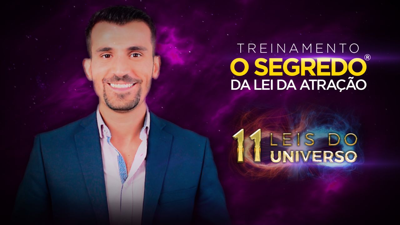 Conteúdo do Treinamento O Segredo da Lei da Atração